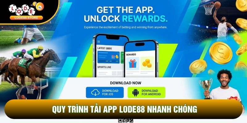 Quy trình tải APP LODE88 nhanh chóng Quy trình tải APP LODE88 nhanh chóng
